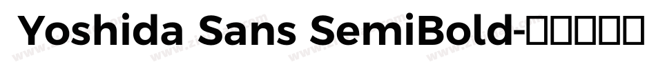  Yoshida Sans SemiBold字体转换